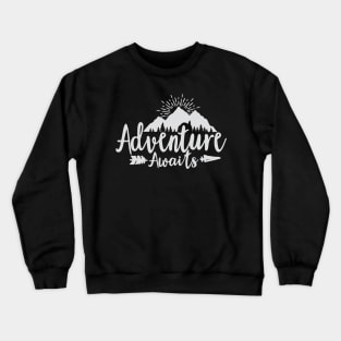 Adventure Awaits Crewneck Sweatshirt